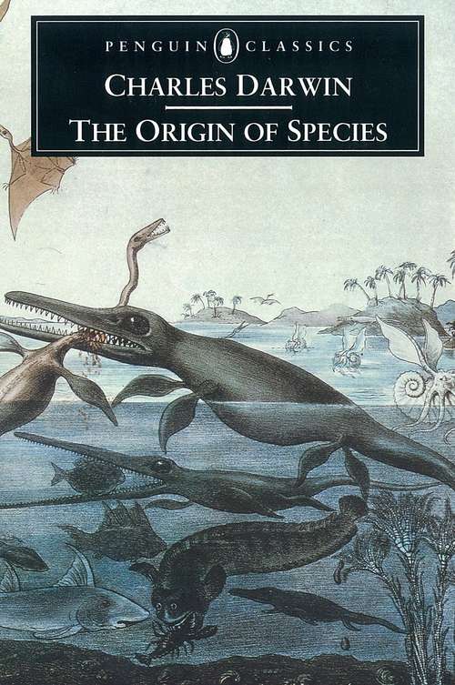 Book cover of The Origin of Species by Means of Natural Selection: Or the Preservation of Favoured Races in the Struggle for Life