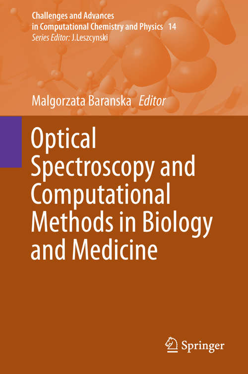Book cover of Optical Spectroscopy and Computational Methods in Biology and Medicine