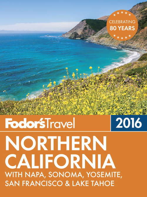 Book cover of Fodor's Northern California 2014
