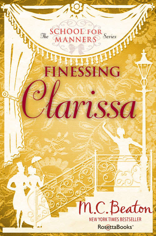 Book cover of Finessing Clarissa (Digital Original) (The School for Manners Series #4)