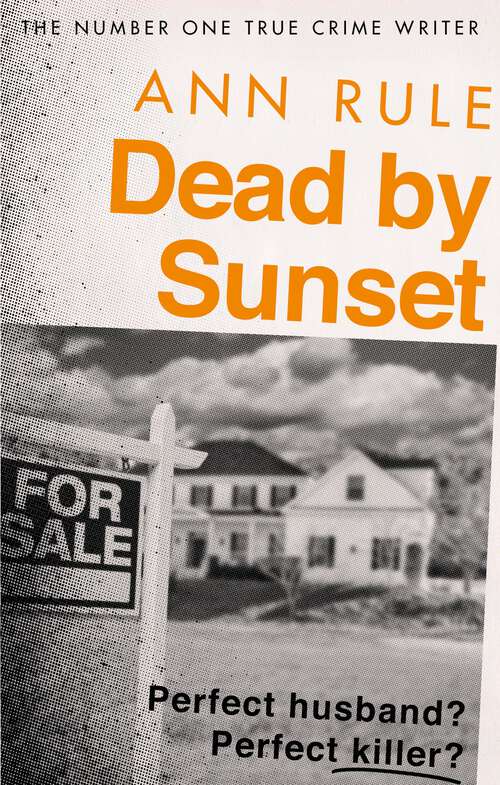 Book cover of Dead By Sunset: Perfect Husband? Perfect Killer?