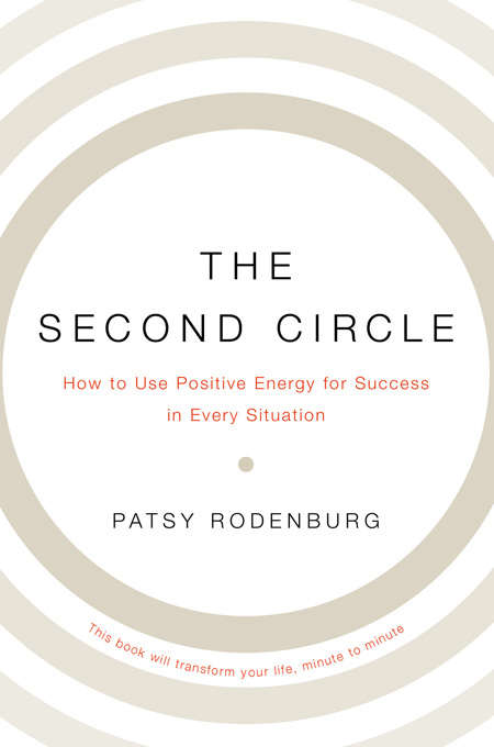 Book cover of The Second Circle: How to Use Positive Energy for Success in Every Situation