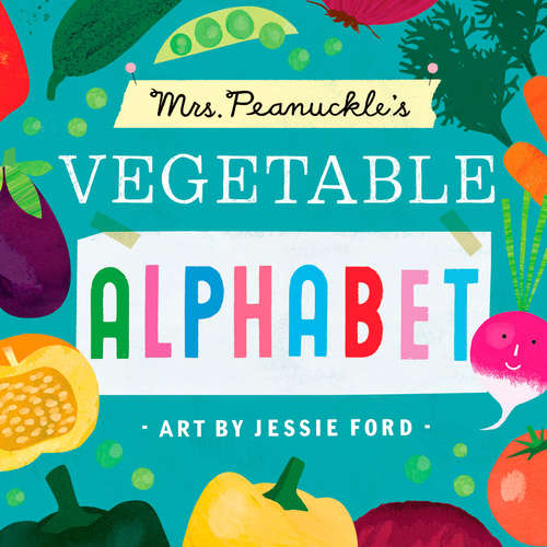 Book cover of Mrs. Peanuckle's Vegetable Alphabet (Mrs. Peanuckle's Alphabet #1)