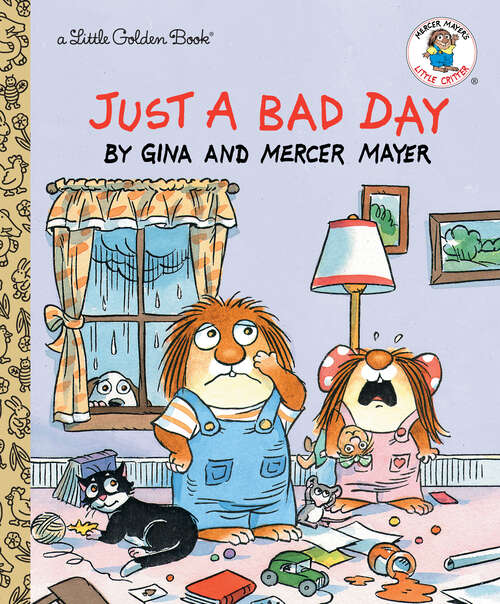 Book cover of Just a Bad Day (Little Golden Book)