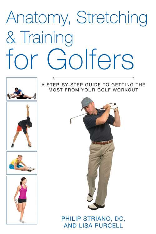 Book cover of Anatomy, Stretching & Training for Golfers