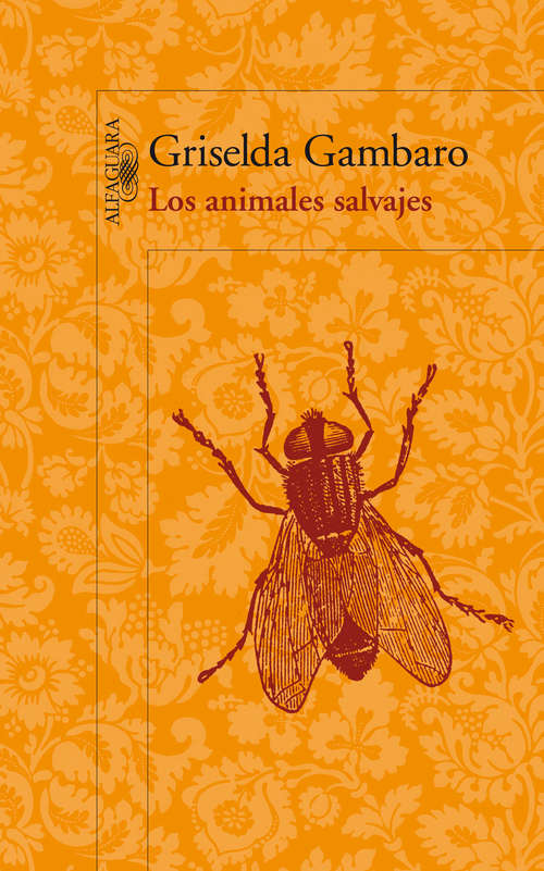 Book cover of Los animales salvajes