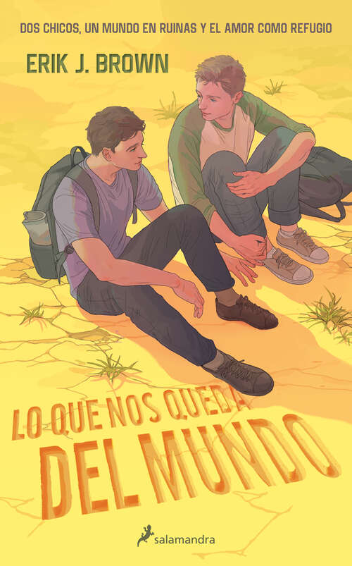 Book cover of Lo que nos queda del mundo