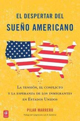 Book cover of El despertar del sueño americano (Waking Up from the American Dream)