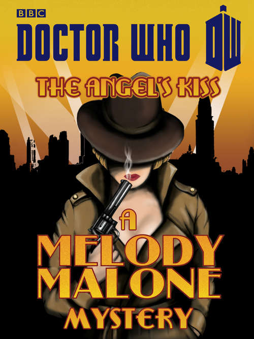 Book cover of Doctor Who: A Melody Malone Mystery
