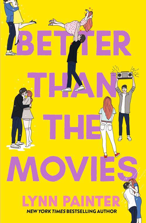Book cover of Better Than the Movies: Discover the swoonworthy tiktok sensation