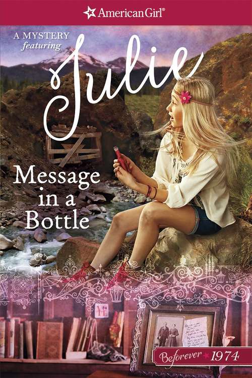 Book cover of Message in a Bottle: A Julie Mystery (American Girls Mysteries)