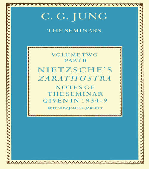 Book cover of Nietzsche's Zarathustra: Notes of the Seminar given in 1934-1939 by C.G. Jung (Bollingen Series (general) Ser. #600)