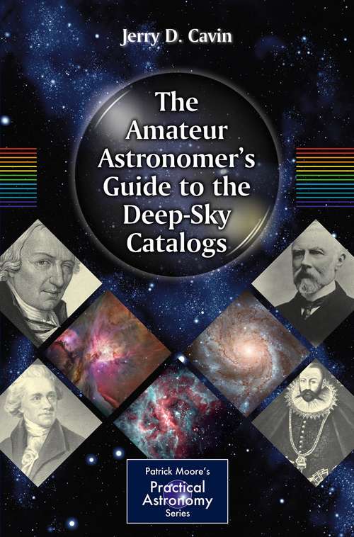 Book cover of The Amateur Astronomer's Guide to the Deep-Sky Catalogs