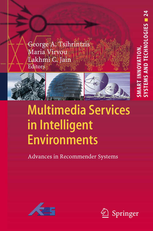 Multimedia Services in Intelligent Environments: 24