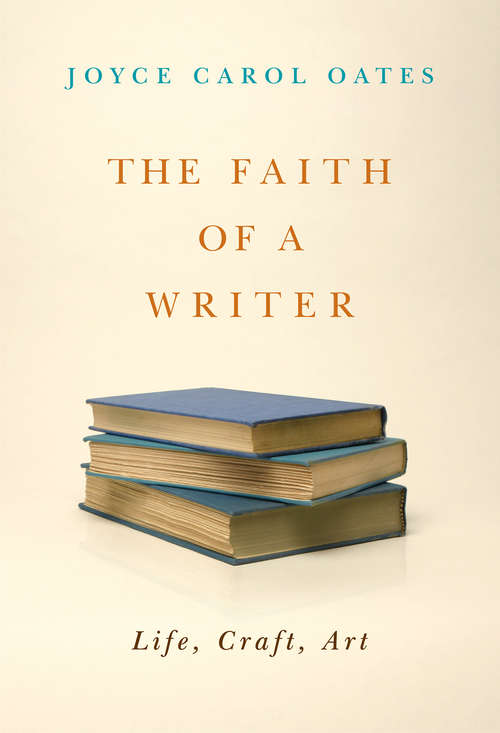 Cover image of The Faith of a Writer