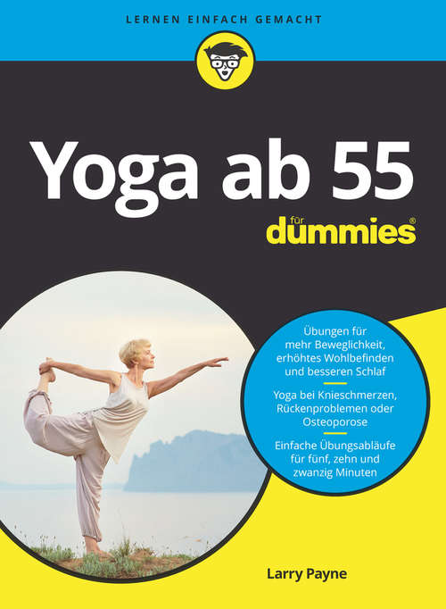 Yoga ab 55 für Dummies (Für Dummies)