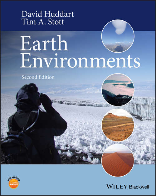 Earth Environments: Past, Present And Future