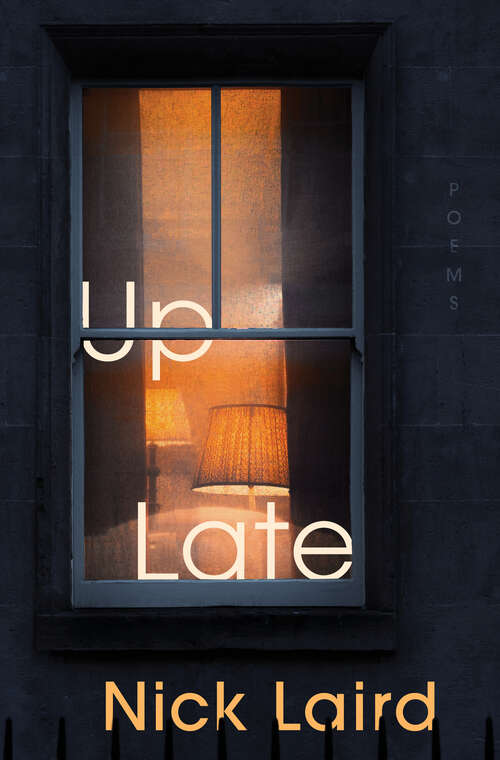 Book cover of Up Late: Poems