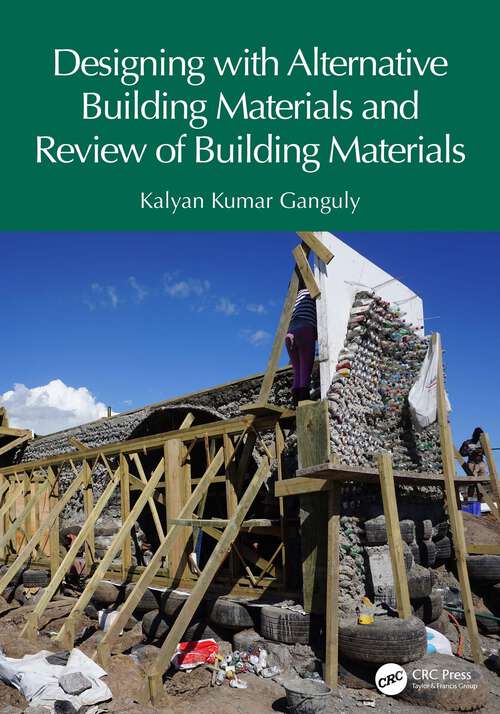 Book cover of Designing with Alternative Building Materials and Review of Building Materials (1)