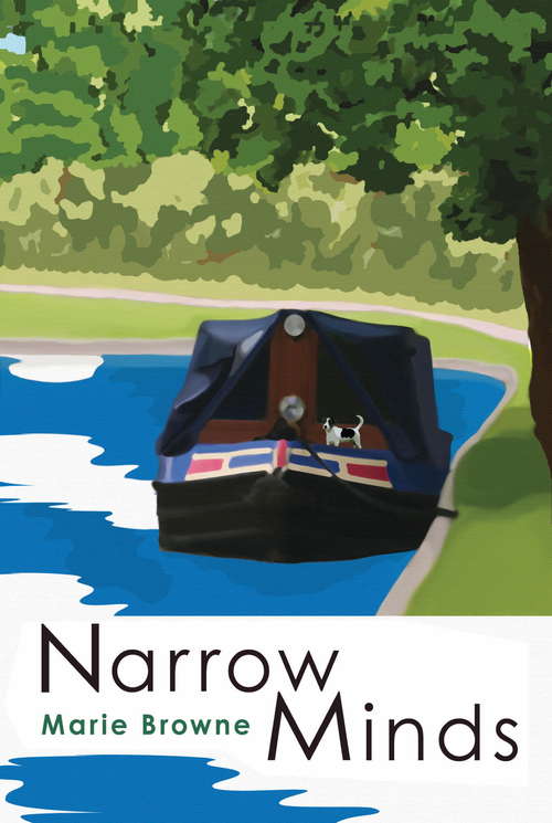 Book cover of Narrow Minds: The Narrow Boat Books (The\narrow Boat Bks. #2)