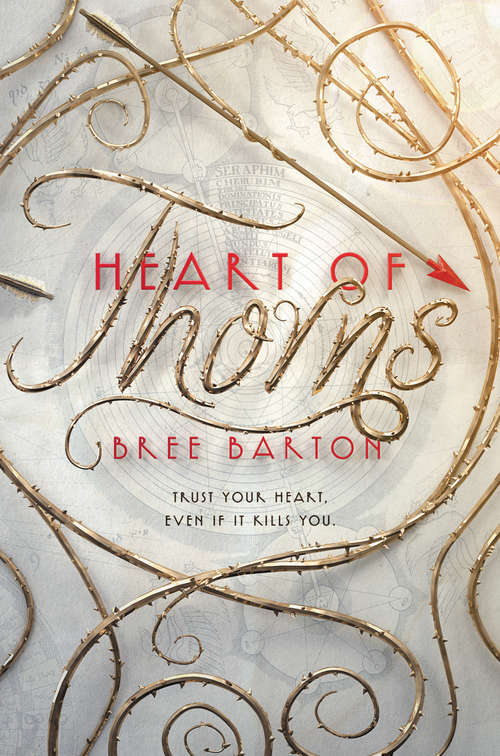 Book cover of Heart of Thorns (Heart of Thorns #1)