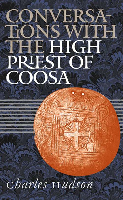 Book cover of Conversations with the High Priest of Coosa