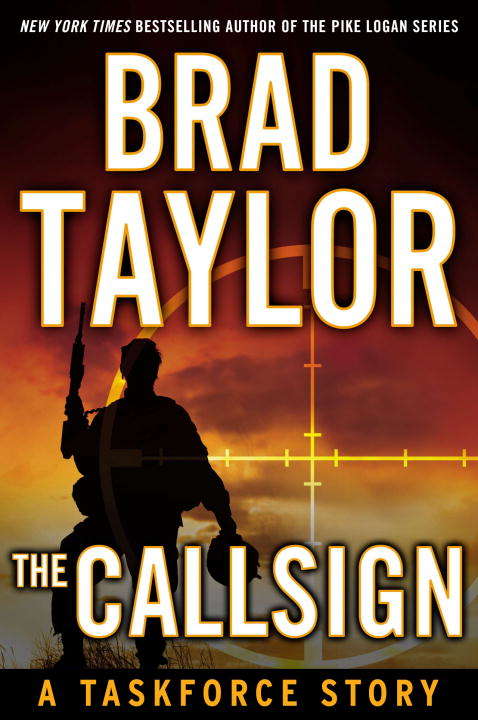Book cover of The Callsign: A Taskforce Story, Featuring an Excerpt from The Forgotten Soldier