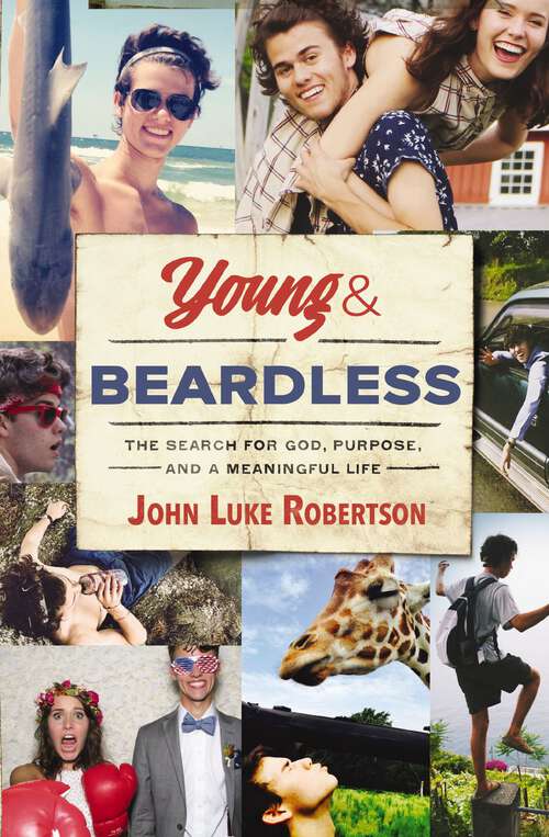 Book cover of Young and Beardless: The Search for God, Purpose, and a Meaningful Life
