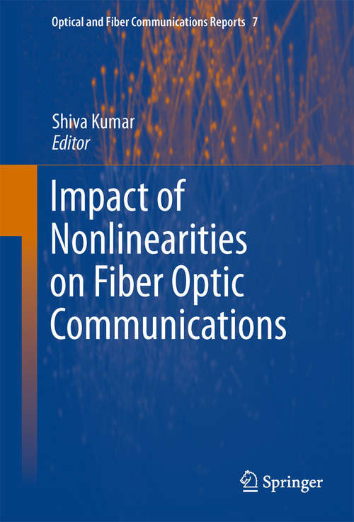 Book cover of Impact of Nonlinearities on Fiber Optic Communications