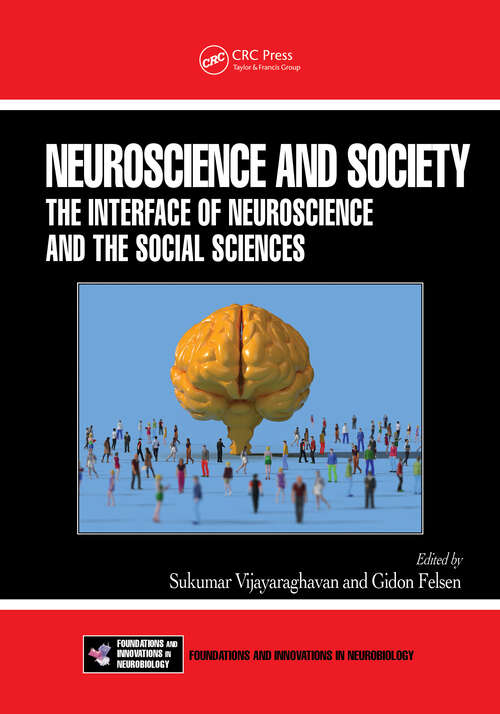 Book cover of Neuroscience and Society (1) (Frontiers in Neuroscience)