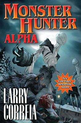 Book cover of Monster Hunter Alpha (Monster Hunter, Book #3)