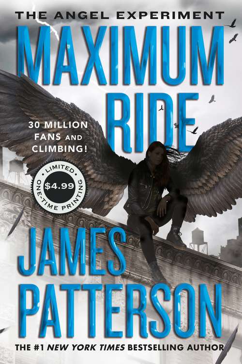 Book cover of The Angel Experiment: A Maximum Ride Novel (Maximum Ride #1)