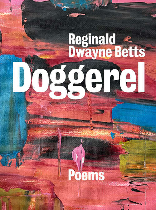 Book cover of Doggerel: Poems