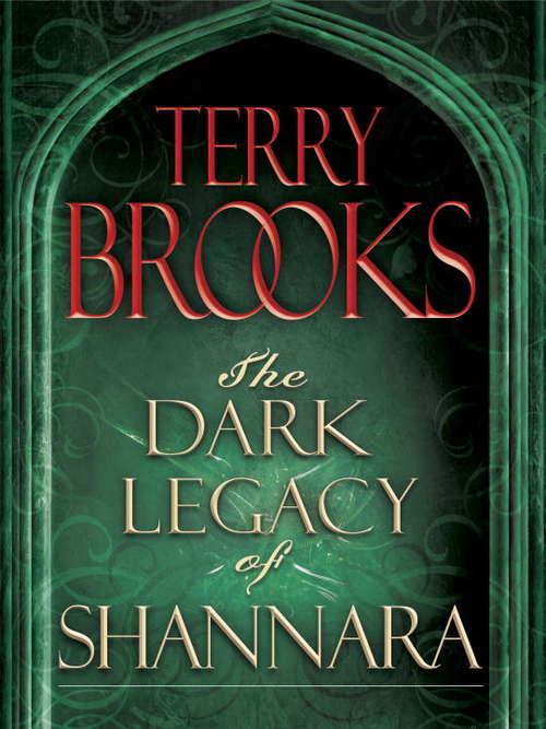 Book cover of The Dark Legacy of Shannara Trilogy 3-Book Bundle