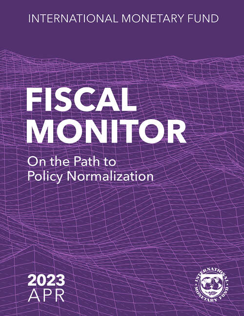 Book cover of Fiscal Monitor April 2023: [subtitle]