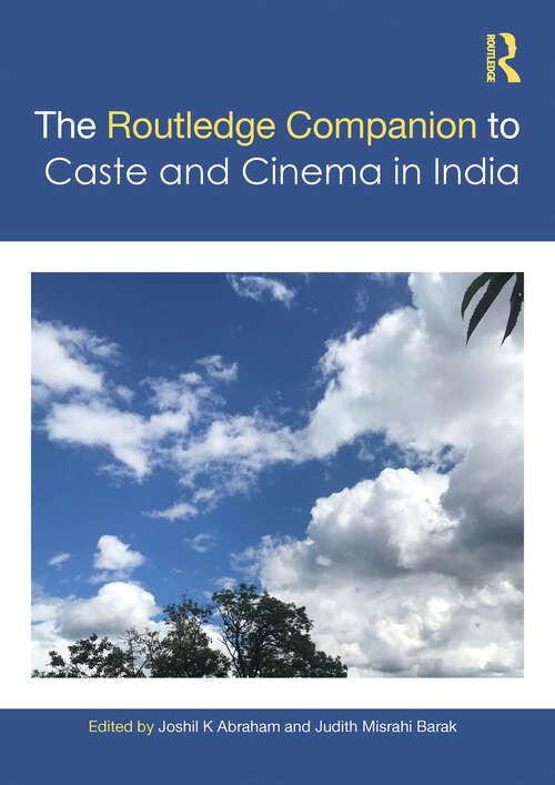 Book cover of The Routledge Companion to Caste and Cinema in India
