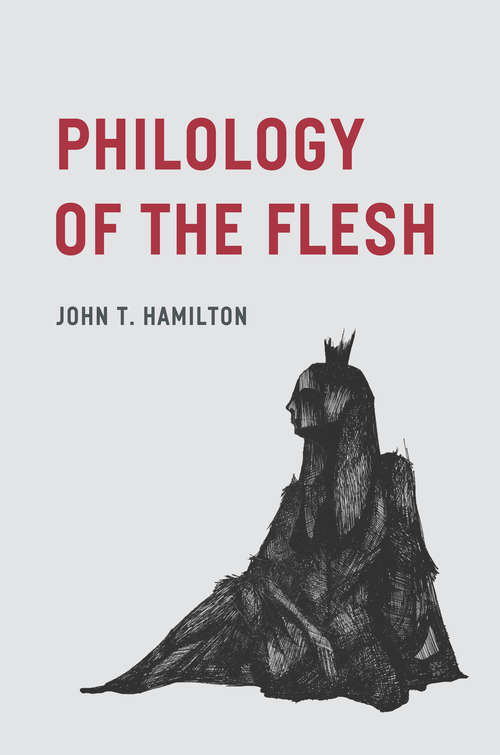 Book cover of Philology of the Flesh