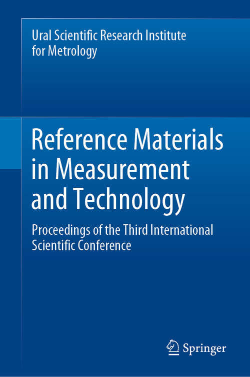 Book cover of Reference Materials in Measurement and Technology: Proceedings of the Third International Scientific Conference (1st ed. 2020)
