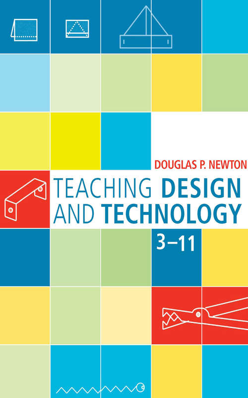 Book cover of Teaching Design and Technology 3 - 11