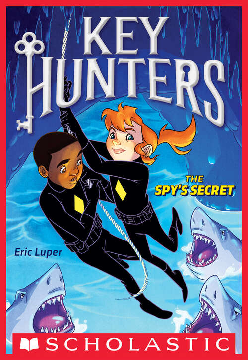 Book cover of The Spy's Secret (Key Hunters #2)