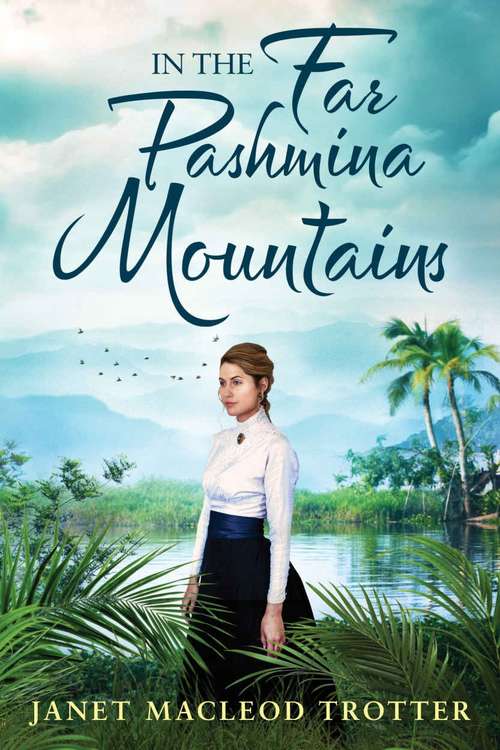 Book cover of In the Far Pashmina Mountains