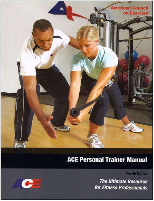 Book cover of ACE Personal Trainer Manual: The Ultimate Resource For Fitness Professionals (Fourth Edition)