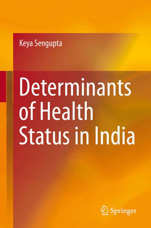Book cover of Determinants of Health Status in India