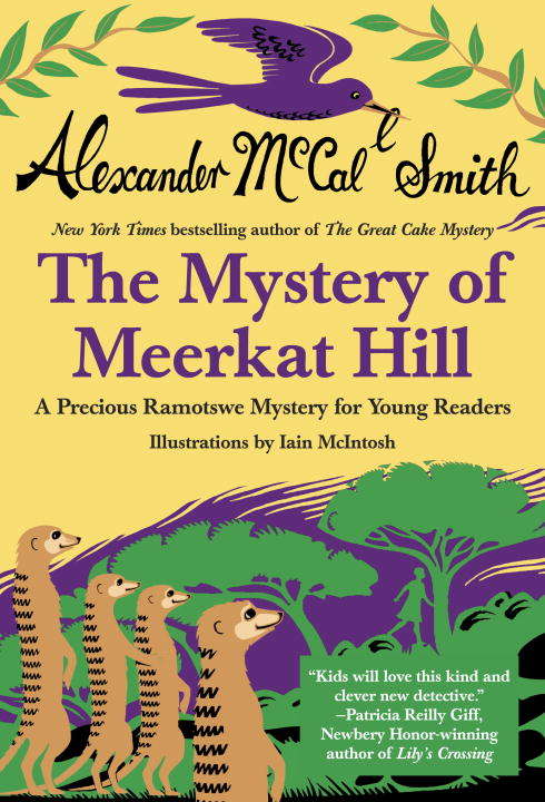 Book cover of The Mystery of Meerkat Hill: A Precious Ramotswe Mystery For Young Readers (Precious Ramotswe Mysteries for Young Readers #2)