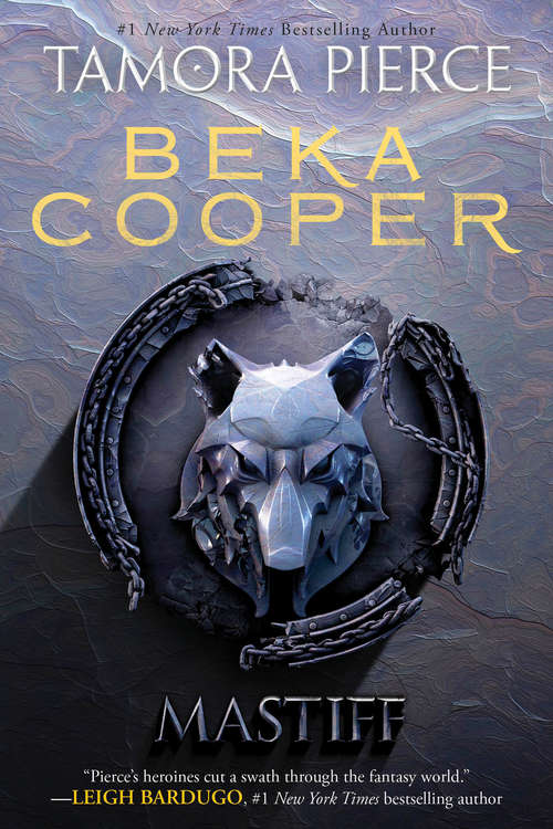 Mastiff: The Legend of Beka Cooper #3 (Beka Cooper #3)