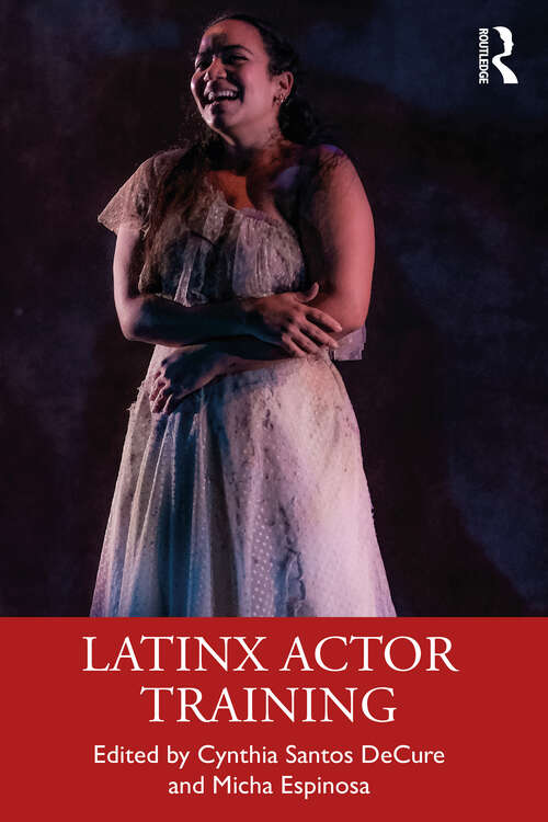 Book cover of Latinx Actor Training