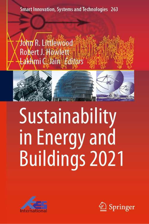 Sustainability in Energy and Buildings 2021 (Smart Innovation, Systems and Technologies #263)
