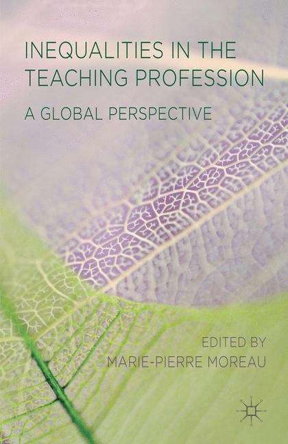 Book cover of Inequalities in the Teaching Profession