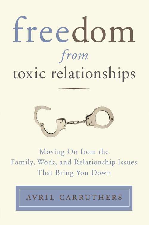 Book cover of Freedom from Toxic Relationships