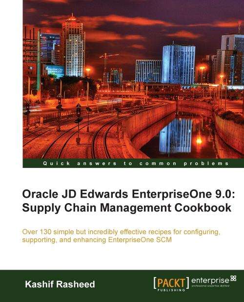 Book cover of Oracle JD Edwards EnterpriseOne 9.0: Supply Chain Management Cookbook